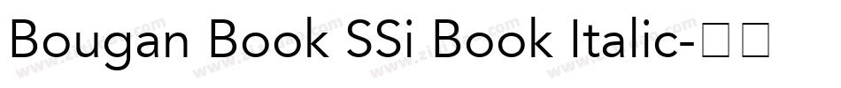 Bougan Book SSi Book Italic字体转换
